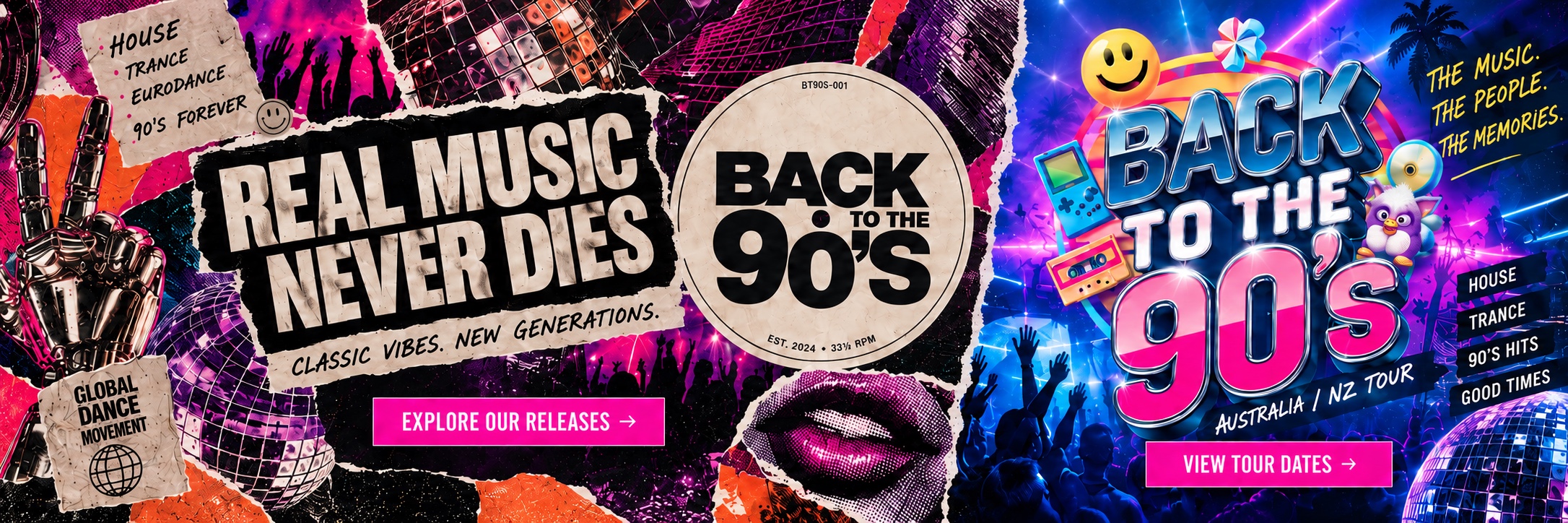 Back to the 90’s. Real music never dies. Classic vibes. New generations. Australia / NZ tour.